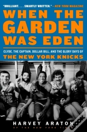 When The Garden Was Eden