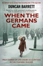 When The Germans Came - Preview