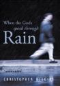 When The Gods Speak Through Rain - Preview