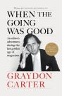 When The Going Was Good - Preview