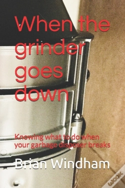 Capa do artigo When The Grinder Goes Down