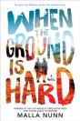 When The Ground Is Hard - Preview