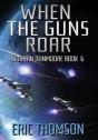 When The Guns Roar - Preview