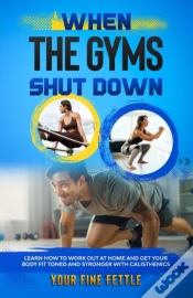 Capa do artigo When The Gyms Shut Down