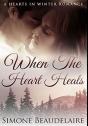 When The Heart Heals - Preview