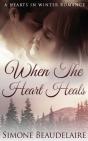 When The Heart Heals - Preview