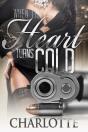 When The Heart Turns Cold 1 & 2 (2 In 1 Box Set) - Preview