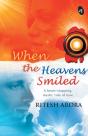 When The Heavens Smiled - Preview