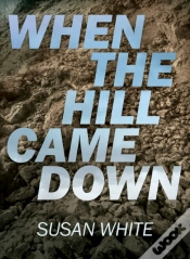 Capa do artigo When The Hill Came Down