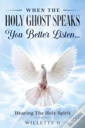 When The Holy Ghost Speaks, You Better Listen...