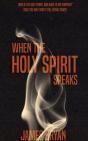 When The Holy Spirit Speaks - Preview