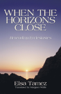 When The Horizons Close - Preview