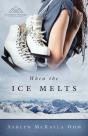 When The Ice Melts - Preview