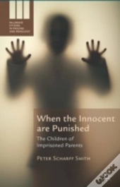 When The Innocent Are Punished