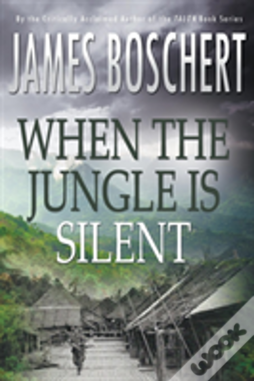 When The Jungle Is Silent