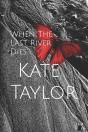 When The Last River Dies - Preview
