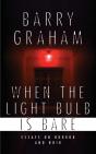 When The Light Bulb Is Bare - Preview