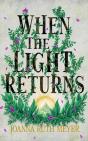 When The Light Returns - Preview
