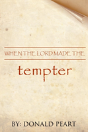 When The Lord Made The Tempter - Preview