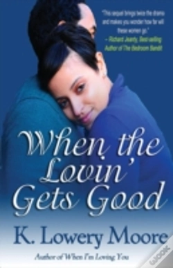 Capa do artigo When The Lovin' Gets Good