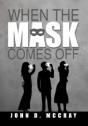 When The Mask Comes Off - Preview