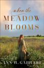 When The Meadow Blooms - Preview