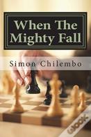 When The Mighty Fall