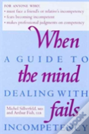 When The Mind Fails