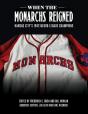 When The Monarchs Reigned - Preview