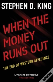 Capa do artigo When The Money Runs Out