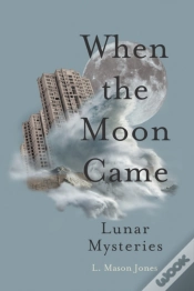 Capa do artigo When The Moon Came