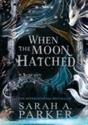 When The Moon Hatched - Preview