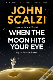 Capa do artigo When The Moon Hits Your Eye