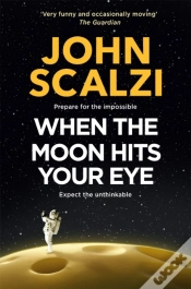 Capa do artigo When The Moon Hits Your Eye