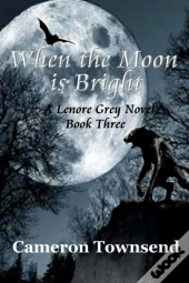 When The Moon Is Bright