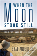 When The Moon Stood Still