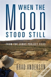 When The Moon Stood Still