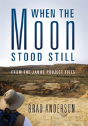 When The Moon Stood Still - Preview