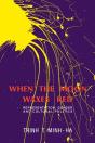 When The Moon Waxes Red - Preview