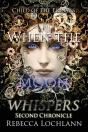 When The Moon Whispers, Second Chronicle - Preview
