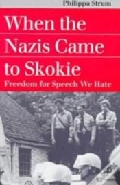 Capa do artigo When The Nazis Came To Skokie