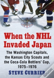 Capa do artigo When The Nhl Invaded Japan