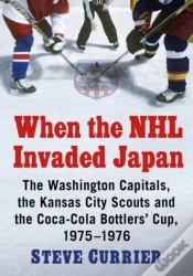 Capa do artigo When The Nhl Invaded Japan