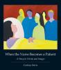 When The Nurse Becomes A Patient - Preview