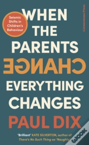 Capa do artigo When The Parents Change, Everything Changes