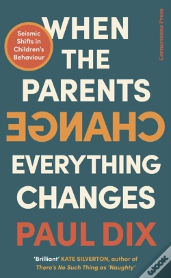 Capa do artigo When The Parents Change, Everything Changes