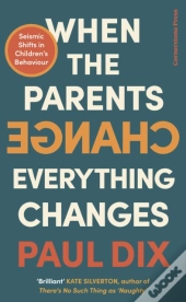 When The Parents Change, Everything Changes