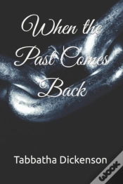 Capa do artigo When The Past Comes Back