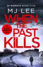 When The Past Kills - Preview