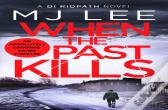 When The Past Kills